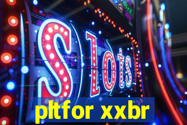 pltfor xxbr